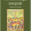 Per un'ecologia integrale
