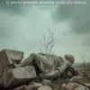 Perché le civiltà crollano