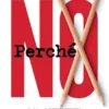 Perché NO