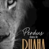 Perdus dans le Ruaha