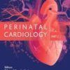Perinatal Cardiology Part 2
