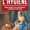Petite Histoire de l'Hygiène