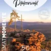 Pfalz und Pfälzerwald – HeimatMomente