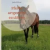 Pferde artgerecht ernähren