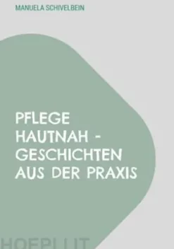 Pflege hautnah
