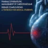 Pharmacotherapeutic Management of Cardiovascular Disease Complications: A Textbook for Medical Students