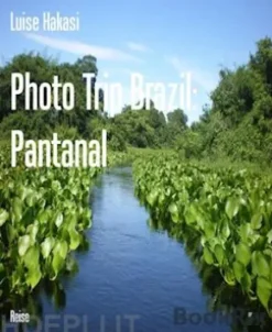 Photo Trip Brazil: Pantanal