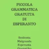 Piccola Grammatica Gratuita di Esperanto