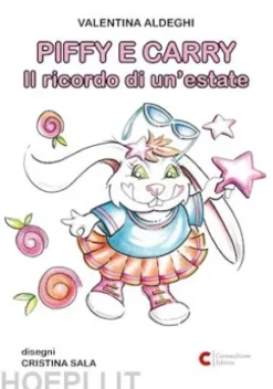 PIFFY E CARRY Il ricordo di un’estate