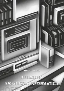 Pillole di Sicurezza Informatica