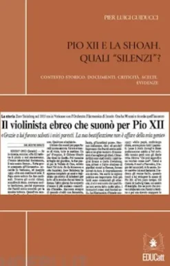Pio XII e la Shoa.