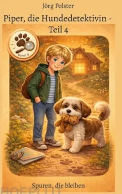 Piper, die Hundedetektivin - Teil 4