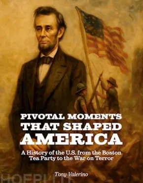 Pivotal Moments That Shaped America