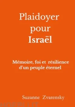 Plaidoyer pour Israël
