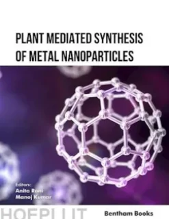 Plant Mediated Synthesis of Metal Nanoparticles
