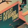 Playlist per quando torni