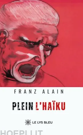 Plein l’haïku