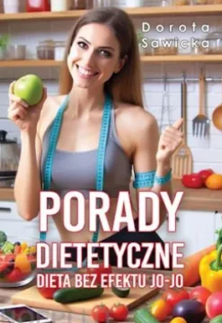 Porady dietetyczne. Dieta bez efektu jo-jo
