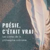 Poésie, c’était vrai