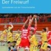Potenzial im Handball - Der Freiwurf