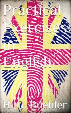 Practical Exercises in English