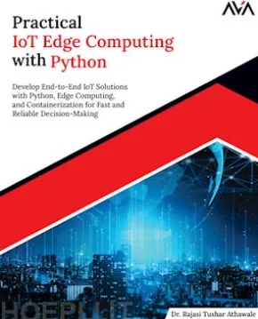 Practical IoT Edge Computing with Python