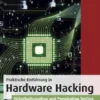 Praktische Einführung in Hardware Hacking
