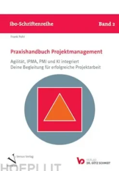 Praxishandbuch Projektmanagement