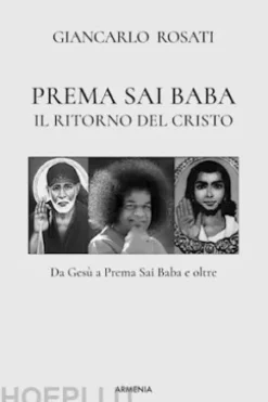 Prema Sai Baba Il ritorno del Cristo