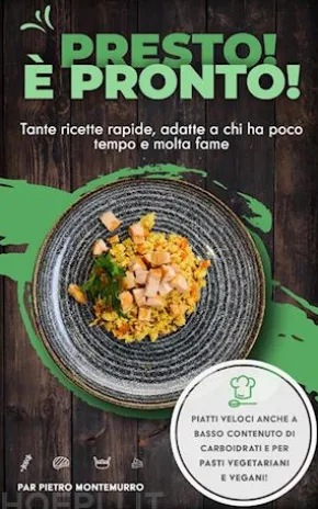 Presto! È pronto!