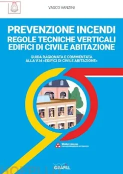 PREVENZIONE INCENDI – REGOLE TECNICHE VERTICALI AREE A RISCHIO PER ATMOSFERE ESPLOSIVE