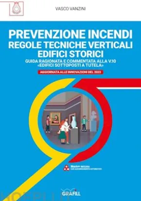 PREVENZIONE INCENDI – REGOLE TECNICHE VERTICALI EDIFICI STORICI