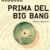 Prima del Big Bang
