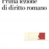 Prima lezione di diritto romano