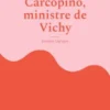 Procès de Jérôme Carcopino, ministre de Vichy