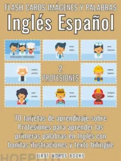 2 - Profesiones - Flash Cards Imágenes y Palabras Inglés Español