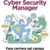 Professione Cyber Security Manager
