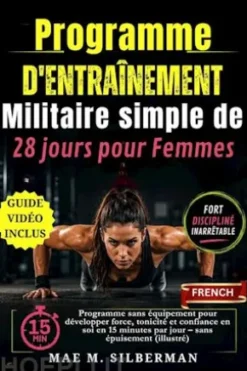 Programme d'entraînement Militaire simple de 28 jours pour Femmes