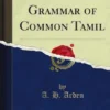 Progressive Grammar of Common Tamil