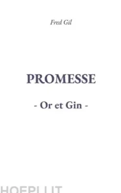Promesse Or et Gin