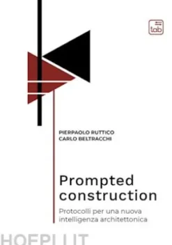 Prompted construction