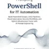Prompting PowerShell for IT Automation