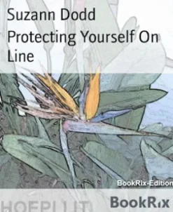 Protecting Yourself On Line