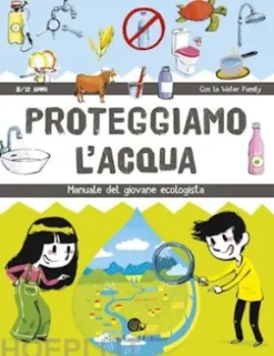Proteggiamo l'acqua
