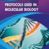 Protocols used in Molecular Biology