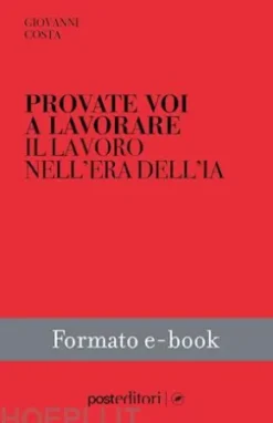 Provate voi a lavorare