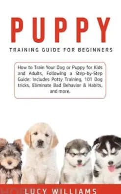 Puppy Training Guide for Beginners