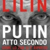 Putin atto secondo