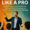 Q&A Like a Pro
