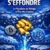 Quand l’Or S’effondre: Le Paradoxe du Refuge à l’Ère des Cryptos